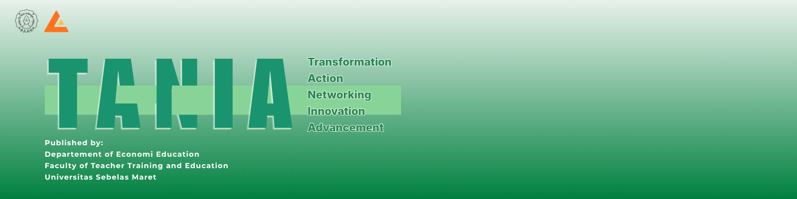 TANIA: Transformation, Action, Networking, Innovation, Advancement
