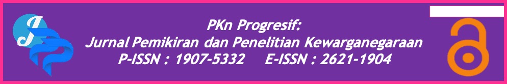 PKn Progresif: Jurnal Pemikiran dan Penelitian Kewarganegaraan